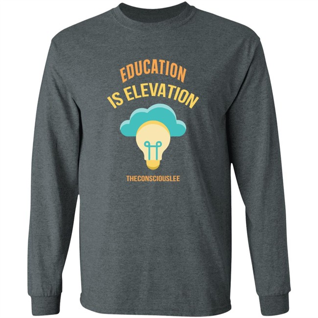 Limited Edition George Lee Jr Education Is Elevation Shirt Limited Edition George Lee Jr Education Is Elevation Shirt