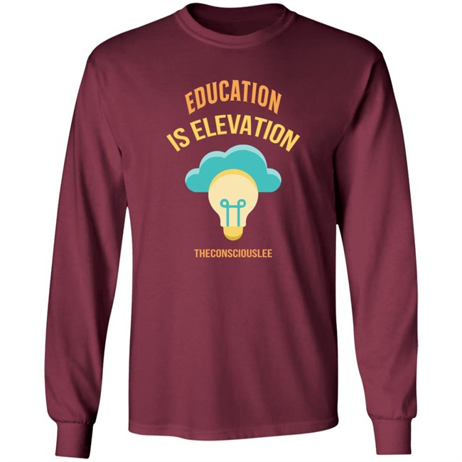 Limited Edition George Lee Jr Education Is Elevation Shirt Limited Edition George Lee Jr Education Is Elevation Shirt