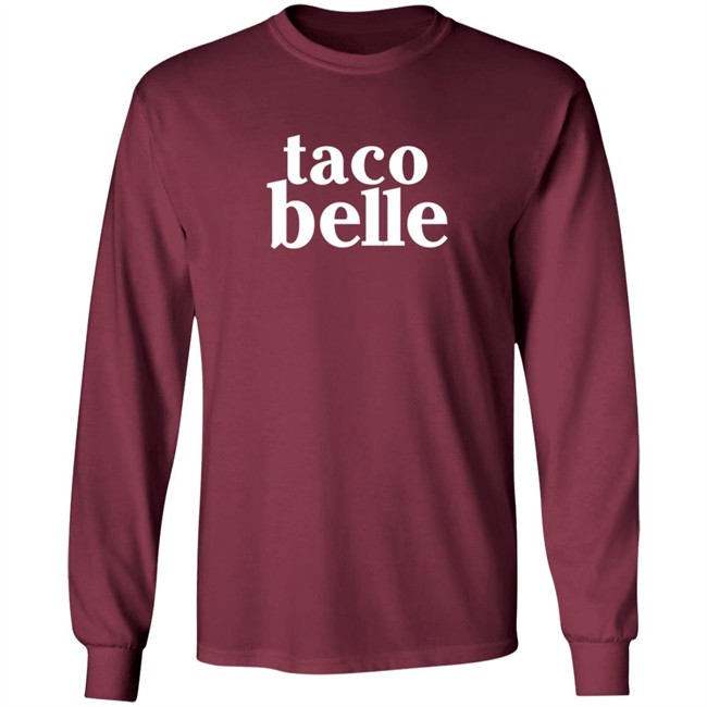 Taco Belle T Shirt Taco Belle T Shirt