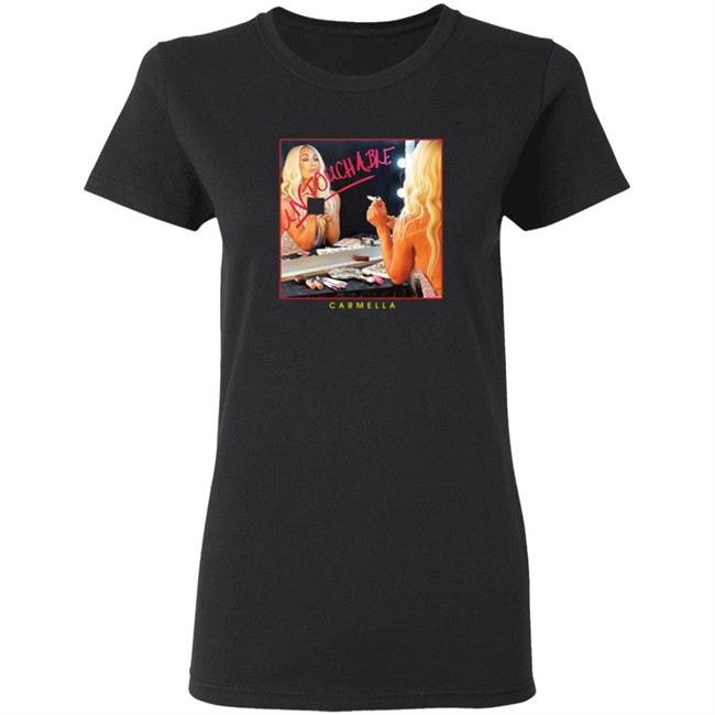 Carmella Untouchable Authentic New T Shirt Carmella Untouchable Authentic New T Shirt