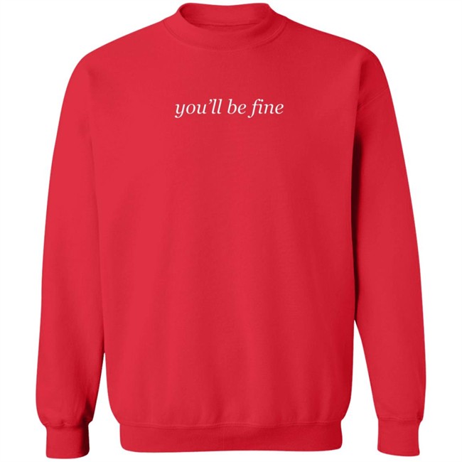 Limited Edition Hot Mulligan Merch You'll Be Fine Sweatshirt