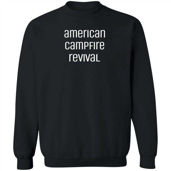 American Campfire Revival Sweatshirt
