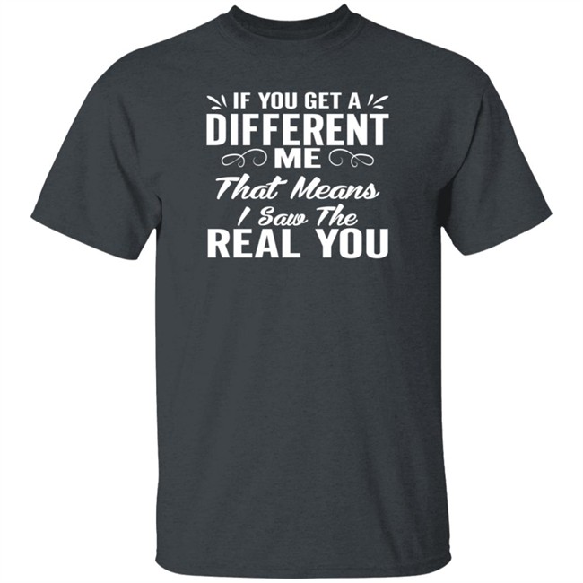 Inspire Uplift If You Get A Different Tee Shirt Inspire Uplift If You Get A Different Tee Shirt
