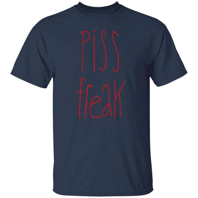 Piss Freak Sweatshirt Piss Freak Sweatshirt