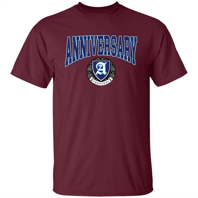Limited Edition Trapsoul Deluxe Anniversary Shirt Limited Edition Trapsoul Deluxe Anniversary Shirt