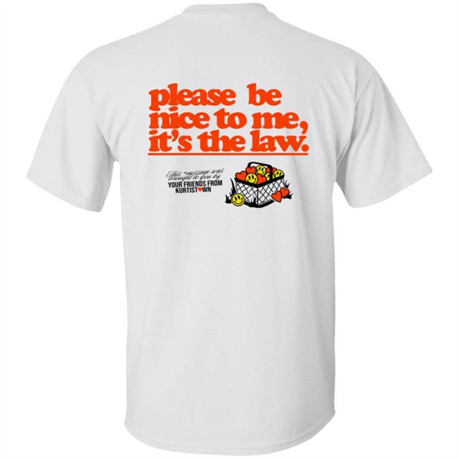 Please Be Nice To Me SweatShirt Please Be Nice To Me SweatShirt