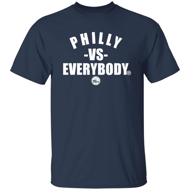 Philly Vs Everybody T Shirt Philly Vs Everybody T Shirt