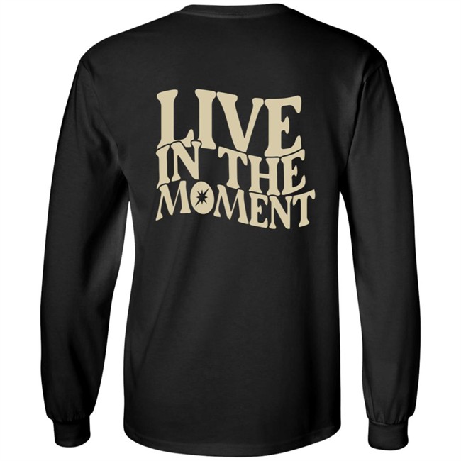 Limited Edition Dispo Live In The Moment Shirt Limited Edition Dispo Live In The Moment Shirt