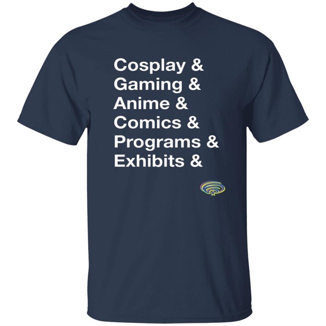 Wondercon Cosplay Gaming Anime Comics Progams Exhibits Shirt Wondercon Cosplay Gaming Anime Comics Progams Exhibits Shirt