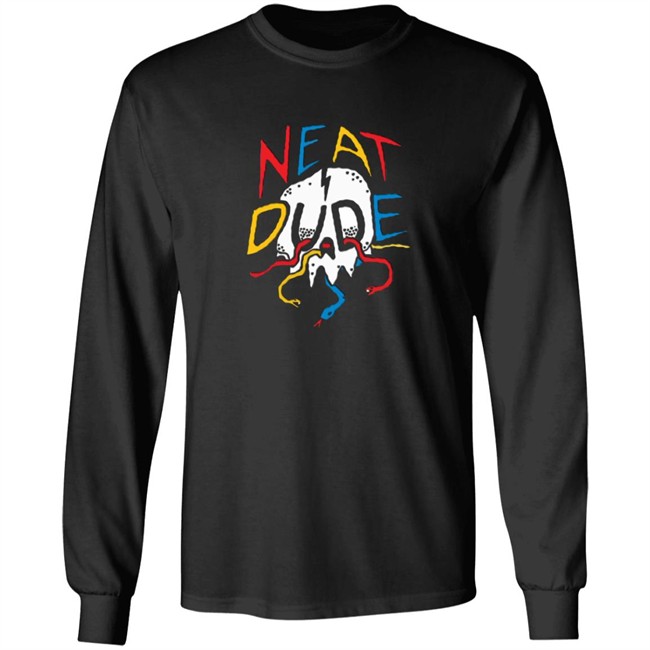 Neat Dude Merch Snake Skull Neat Dude SweatShirt Neat Dude Merch Snake Skull Neat Dude SweatShirt