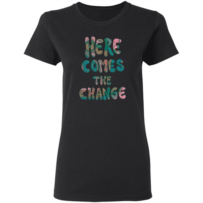 Kesha Store Here Comes The Change Tee Shirt Kesha Store Here Comes The Change Tee Shirt
