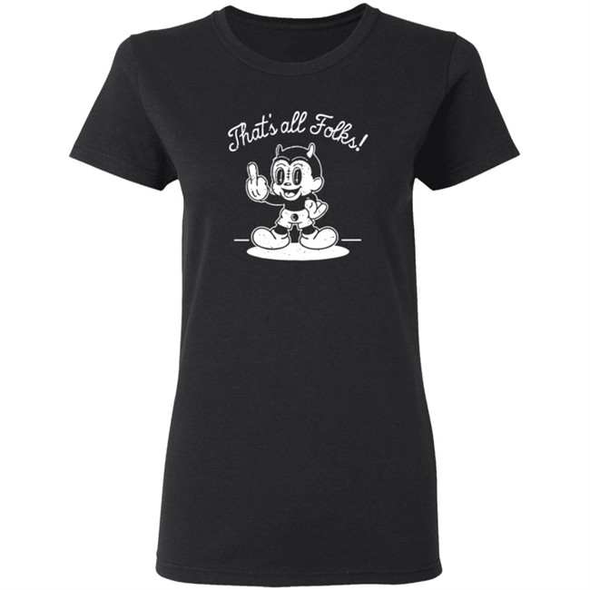 Ink Poisoning Merch Thats All Folks Ink Poisoning Shirt Ink Poisoning Merch Thats All Folks Ink Poisoning Shirt