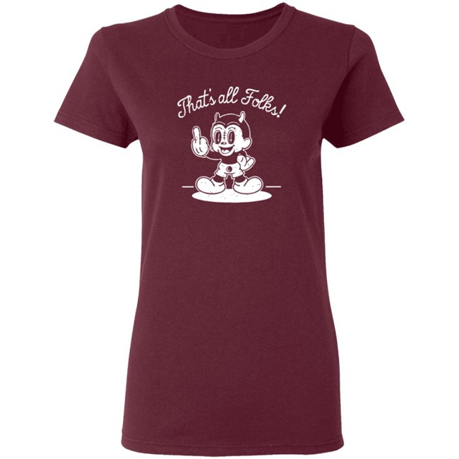 Ink Poisoning Merch Thats All Folks Ink Poisoning Shirt Ink Poisoning Merch Thats All Folks Ink Poisoning Shirt