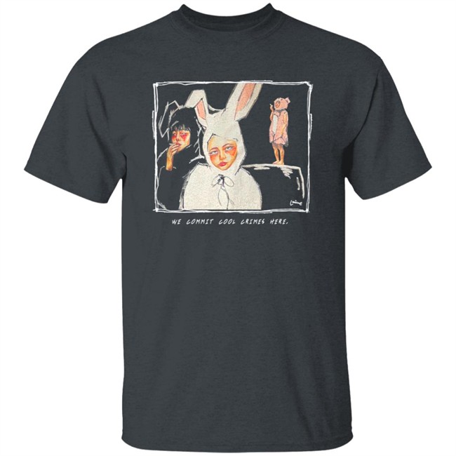 Lucille We Commit Cool Crimes Here Shirt Lucille We Commit Cool Crimes Here Shirt