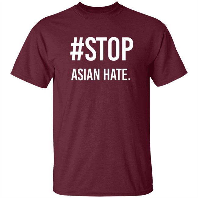 Stop Asian Hate Shirt Stop Asian Hate Shirt