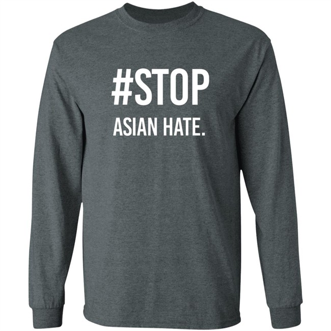 Stop Asian Hate Shirt Stop Asian Hate Shirt