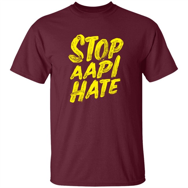 Stop Aapi Hate Shirt Stop Aapi Hate Shirt