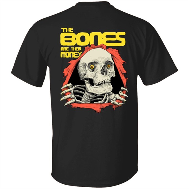Dave Kloc The Bones Are Their Money Shirt Dave Kloc The Bones Are Their Money Shirt