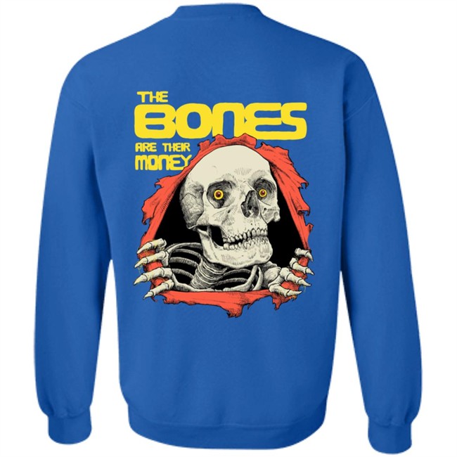 Dave Kloc The Bones Are Their Money Shirt Dave Kloc The Bones Are Their Money Shirt