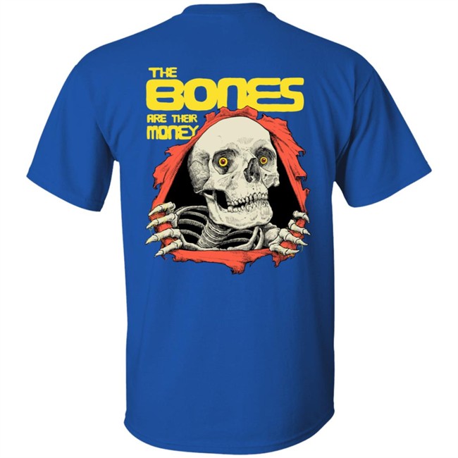 Dave Kloc The Bones Are Their Money Shirt Dave Kloc The Bones Are Their Money Shirt