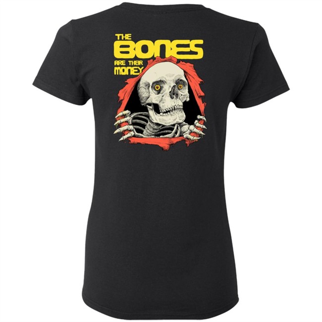 Dave Kloc The Bones Are Their Money Shirt Dave Kloc The Bones Are Their Money Shirt