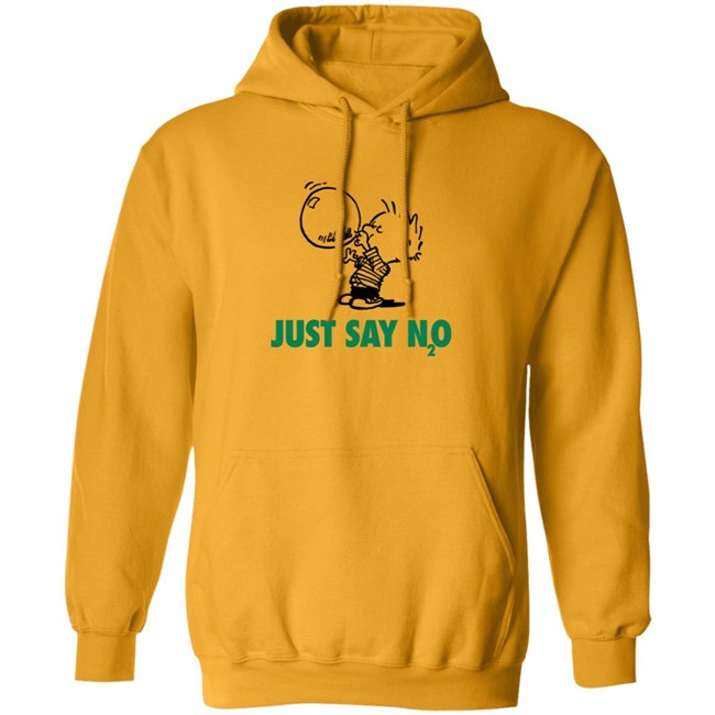 Limited Edition Just Say N2O Shirt Limited Edition Just Say N2O Shirt