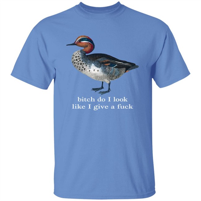 Effin Birds Bitch Do I Look Like I Give A Fuck Shirt