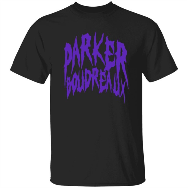 Limited Edition Parker Boudreaux Hoodie Limited Edition Parker Boudreaux Hoodie
