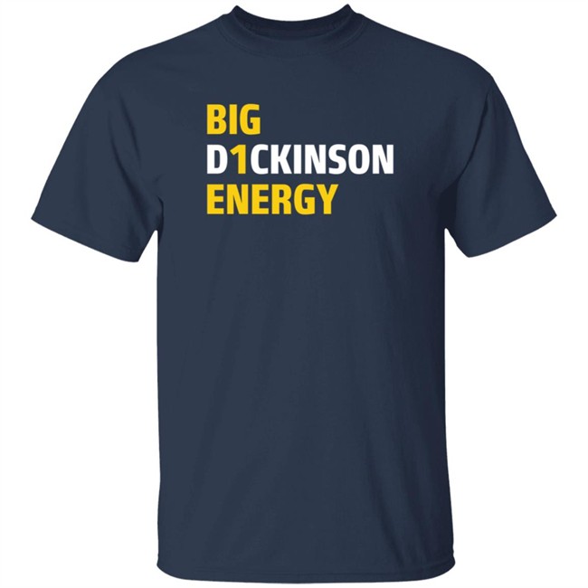 Big D1ckinson Energy Hoodie Sweatshirt Big D1ckinson Energy Hoodie Sweatshirt