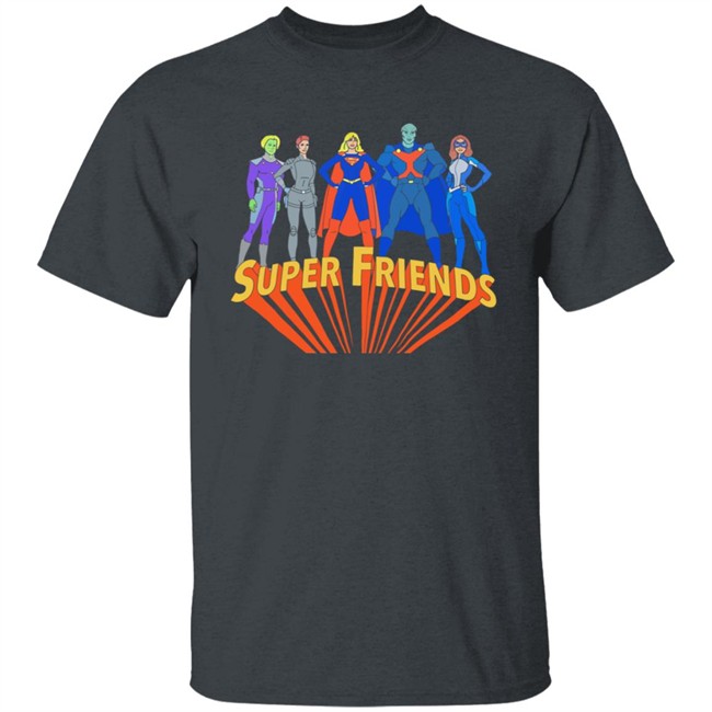 Limited Edition Super Friends Shirt Limited Edition Super Friends Shirt