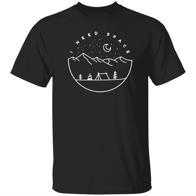 I Need Space Shirt