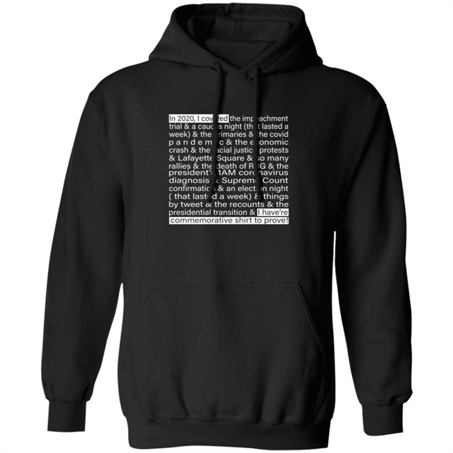 Jim Acosta IIn 2020 I Covered The Impeachment Trial & A Caucus Night Shirt Jim Acosta IIn 2020 I Covered The Impeachment Trial & A Caucus Night Shirt