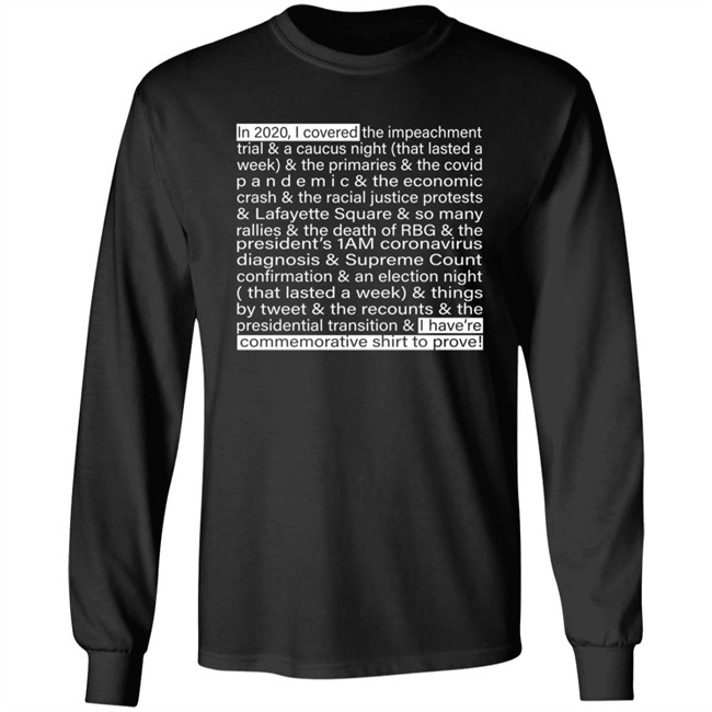 Jim Acosta IIn 2020 I Covered The Impeachment Trial & A Caucus Night Shirt Jim Acosta IIn 2020 I Covered The Impeachment Trial & A Caucus Night Shirt