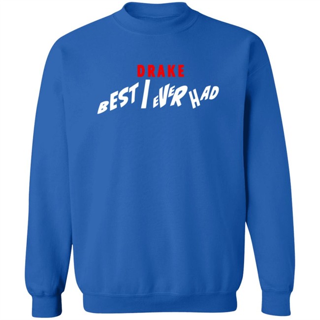 Best I Ever Had Release Date Shirt Best I Ever Had Release Date Shirt