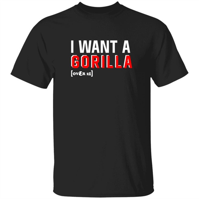 Snooki Nicole Polizzi I Want A Gorilla Over 21 Shirt