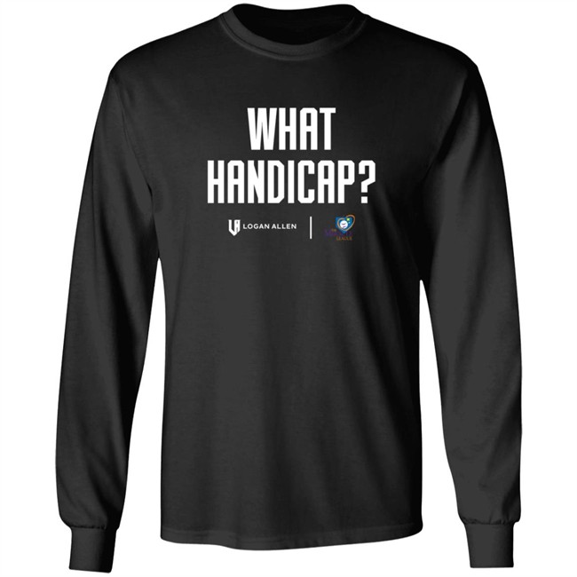 Logan Allen Foundation What Handicap WHT Shirt Logan Allen Foundation What Handicap WHT Shirt