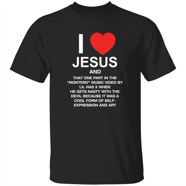 Pizzaslime Store Merch I Love Jesus And Montero By Lil Nas X Shirt