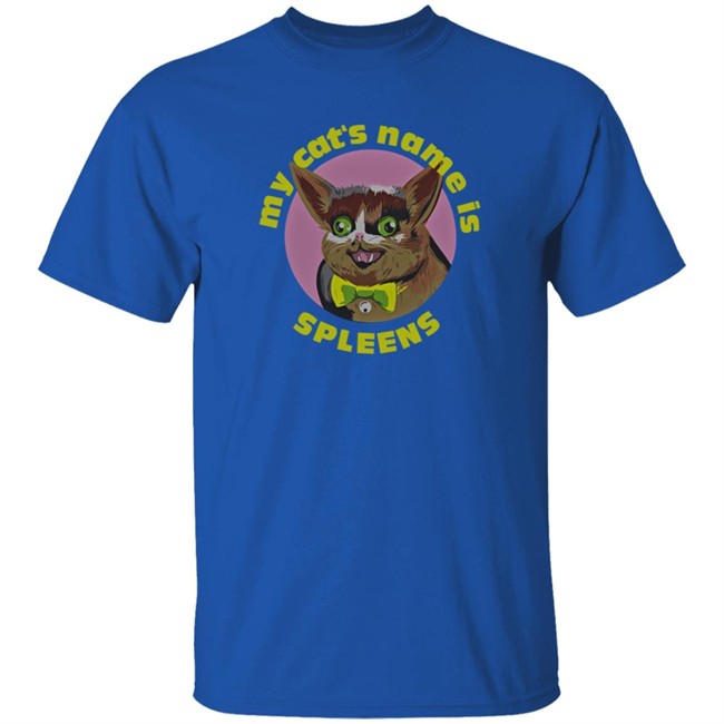 Graystillplays My Cats Name Is Spleens T Shirt Graystillplays My Cats Name Is Spleens T Shirt
