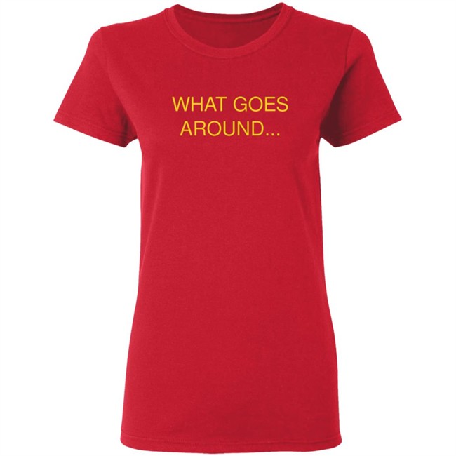 Limited Edition Russian Dolls Mask What Goes Around Shirt Limited Edition Russian Dolls Mask What Goes Around Shirt