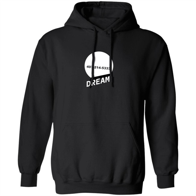 Limited Edition Dream 407 214 5333 Hoodie Sweatshirt