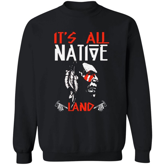 Limited Edition Its All Native Land Native American Tri-blend T Shirt Limited Edition Its All Native Land Native American Tri-blend T Shirt
