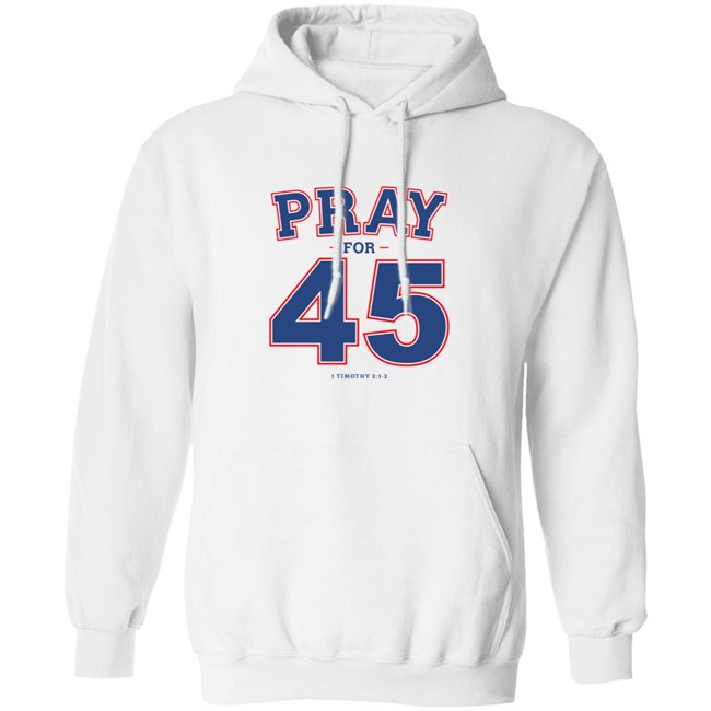 Limited Edition Right Wing Watch Pray For 45 Franklin Graham Shirt Limited Edition Right Wing Watch Pray For 45 Franklin Graham Shirt