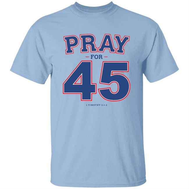 Limited Edition Right Wing Watch Pray For 45 Franklin Graham Shirt Limited Edition Right Wing Watch Pray For 45 Franklin Graham Shirt