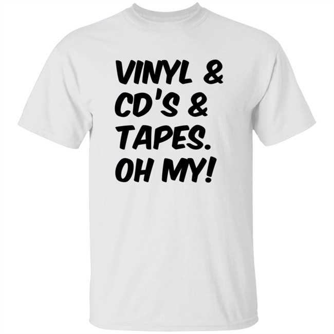 Docvader Vinyl and Cd's And Tapes Oh My Shirt