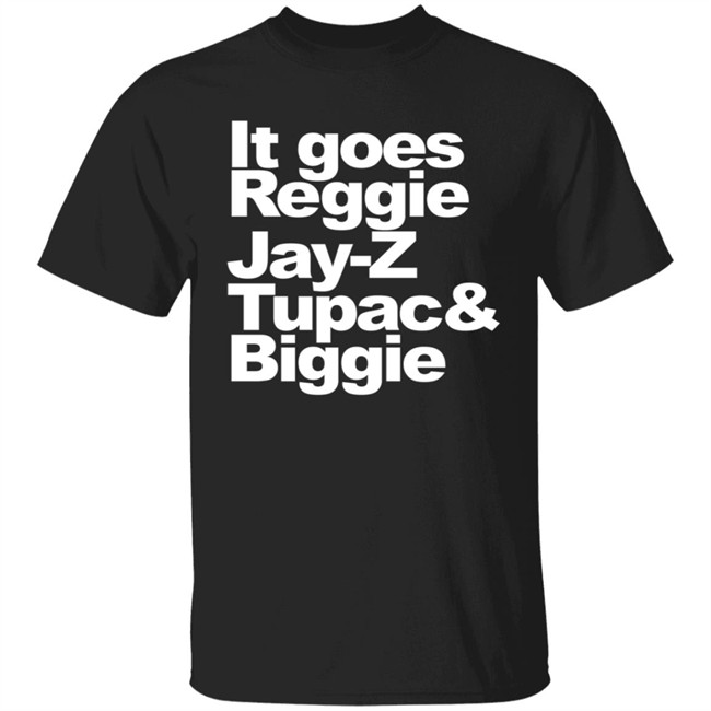 Verzuz Redman It Goes Reggie JayZ TuPac And Biggie Shirt Paul Bunyan Rosenberg