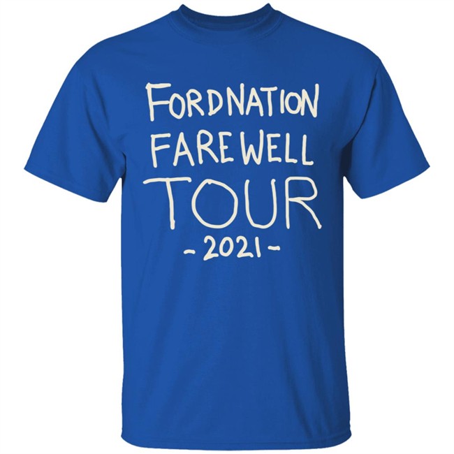 Griftin Farewell Ford Nation Farewell Tour 2021 Shirt Griftin Farewell Ford Nation Farewell Tour 2021 Shirt