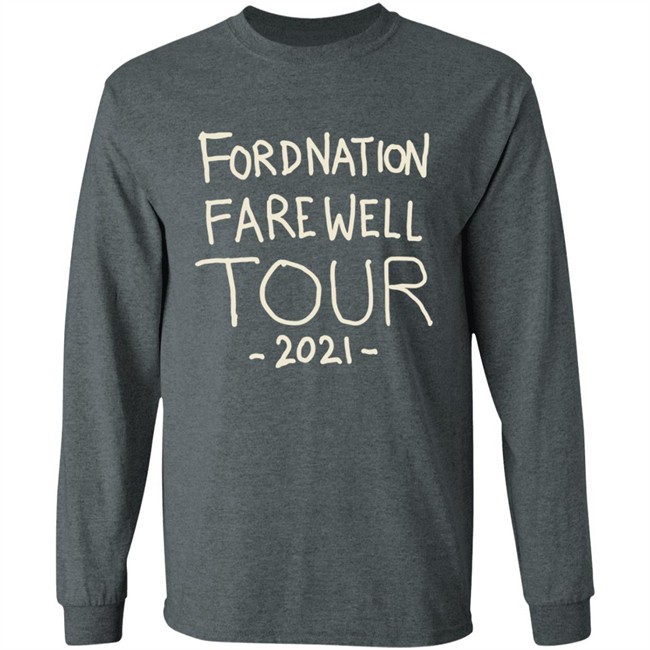 Griftin Farewell Ford Nation Farewell Tour 2021 Shirt Griftin Farewell Ford Nation Farewell Tour 2021 Shirt