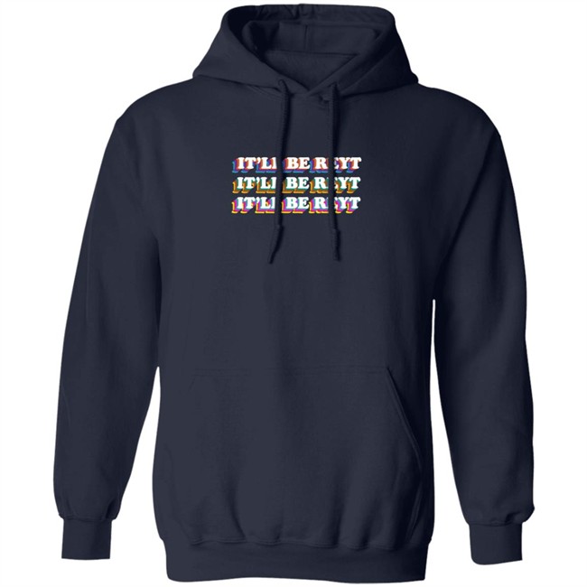 It'll Be Reyt Yorkshire Hoodie It'll Be Reyt Yorkshire Hoodie