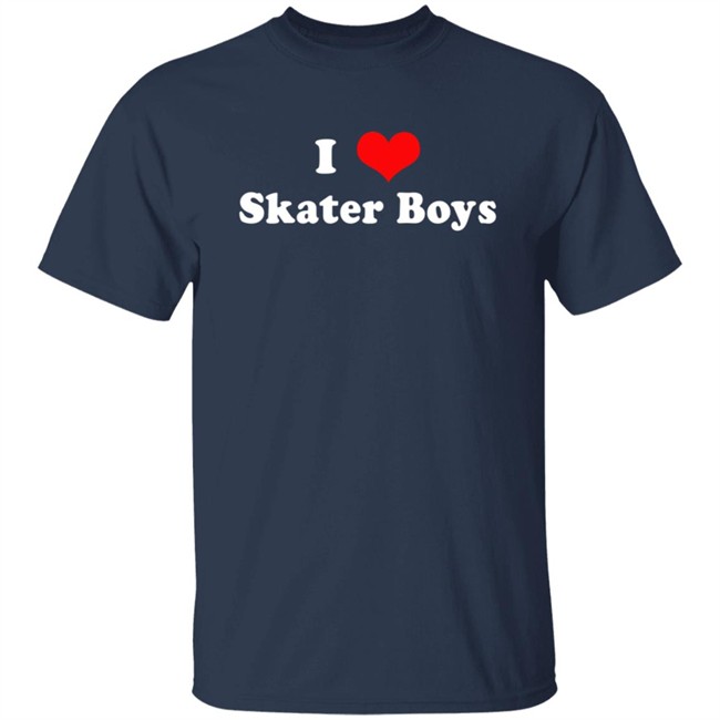 I Love Skater Boys T Shirt I Love Skater Boys T Shirt