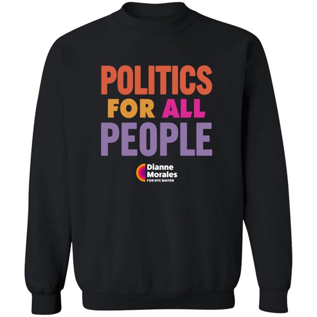 Politics For All People Shirt Politics For All People Shirt